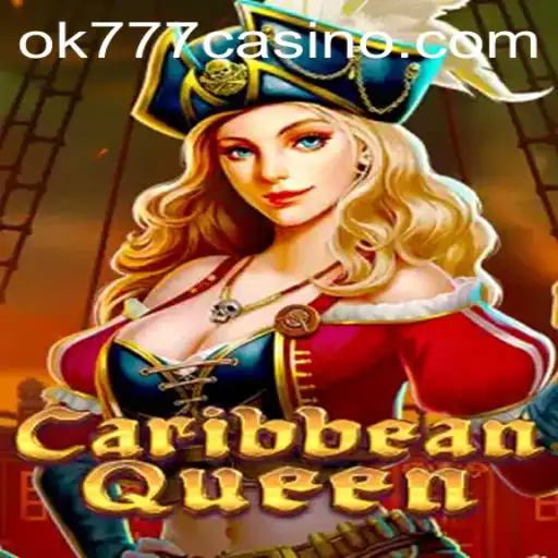 CaribbeanQueen: Dive into the Tropics with ok777 Casino