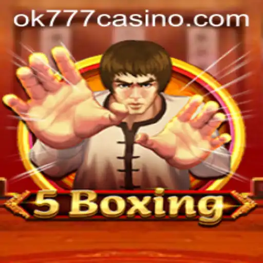 Unveiling the Exciting World of 5Boxing at ok777 Casino