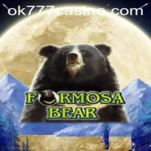Introducing FormosaBear: A New Game at ok777 Casino