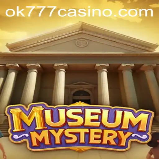 Dive into the Intriguing World of MuseumMystery: A Captivating Game Inspired by ok777 Casino