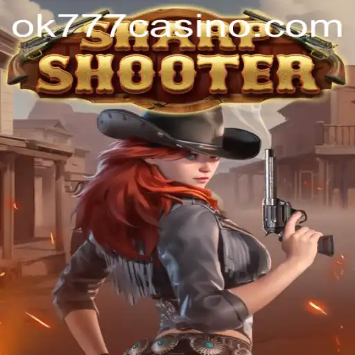 Exploring Sharpshooter: The Exciting Game at ok777 Casino