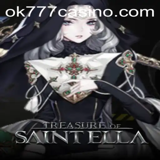 Discover the Excitement of TreasureofSaintElla at ok777 Casino