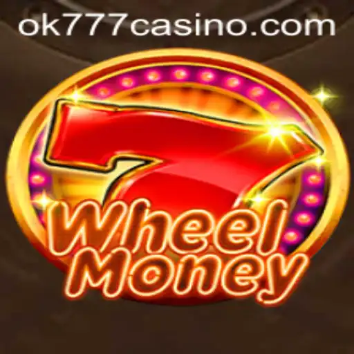 Exploring WheelMoney at ok777 Casino: A Comprehensive Guide