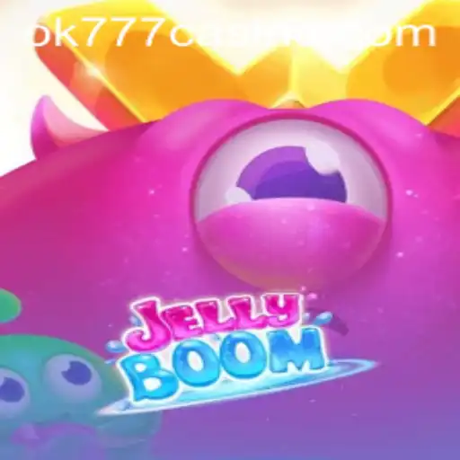 Exploring JellyBoom: A Vibrant Addition to OK777 Casino