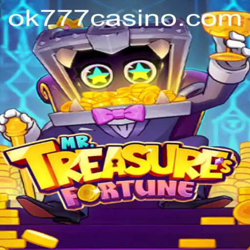 Discovering the Excitement of MrTreasuresFortune at ok777 Casino