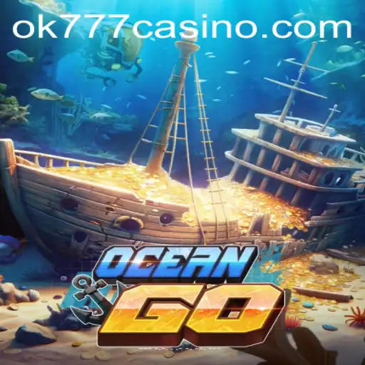 Dive into Adventure with OceanGO: Exploring the Depths of the ok777 Casino Gaming Landscape
